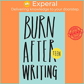 Sách - Burn After Writing Teen by Rhiannon Shove (UK edition, paperback)