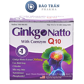 Hoạt huyết dưỡng não Ginkgo Natto Q10 giúp tăng cường trí nhớ hỗ trợ tuần