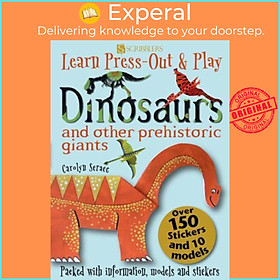 Sách - Learn, Press-Out & Play Dinosaurs by Carolyn Scrace (UK edition, paperback)