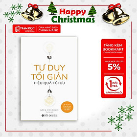 Tư Duy Tối Giản - Hiệu Quả Tối Ưu