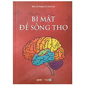 Bí Mật Để Sống Thọ
