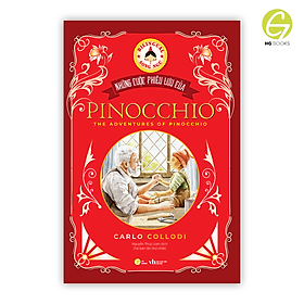 Pinocchio - Cậu bé người gỗ bản Song ngữ Việt - Anh (kèm audio + note từ vựng)