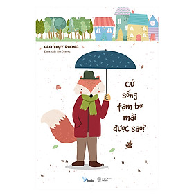 [Tải ebook] Cứ Sống Tạm Bợ Mãi Được Sao PDF