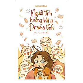 Người Tính Không Bằng Drama Tính