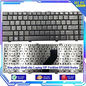 Bàn phím dành cho Laptop HP Pavilion DV6000 Series - Hàng Nhập Khẩu