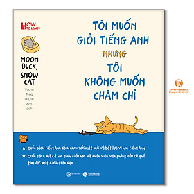 Hình ảnh Tôi muốn giỏi tiếng Anh nhưng tôi không muốn chăm chỉ - Thái Hà Books