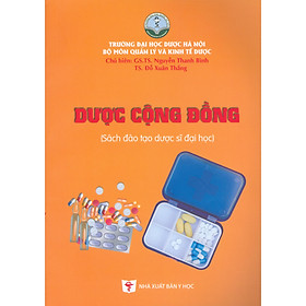 Dược Cộng Đồng (Sách đào tạo Dược sĩ đại học)