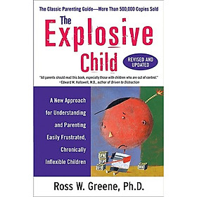 Nơi bán The Explosive Child (Revised Unabridged) - Giá Từ -1đ