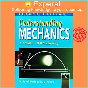 Sách - Understanding Mechanics by A. J. Sadler (UK edition, paperback)