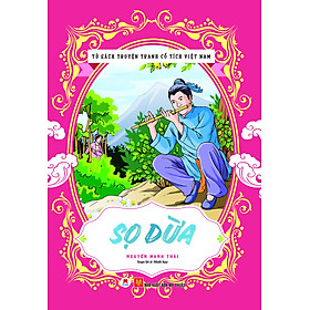 Tủ Sách Truyện Tranh Cổ Tích Việt Nam - Sọ Dừa (Tái Bản) - Nguyễn Mạnh Thái