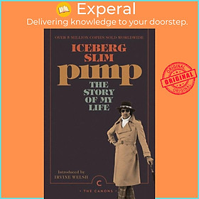 Sách - Pimp: The Story Of My Life by Iceberg Slim (UK edition, paperback)