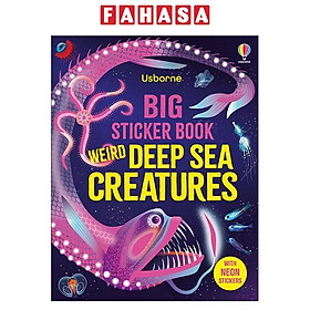 Sách ngoại văn: Big Sticker Book Weird Deep Sea Creatures
