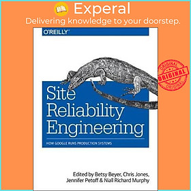 Sách - Site Reliability Engineering by Betsy Beyer (US edition, paperback)