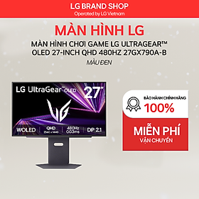 Màn hình chơi game LG UltraGear OLED 27-inch QHD 480Hz | 0.03ms (GtG), DP 2.1, DisplayHDR True Black 400 - Hàng chính hãng