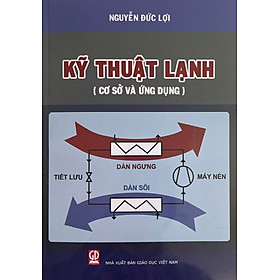 Kỹ Thuật Lạnh (Cơ Sở Và Ứng Dụng)