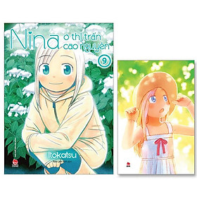 Nina Ở Thị Trấn Cao Nguyên - Tập 9 - Tặng Kèm Postcard