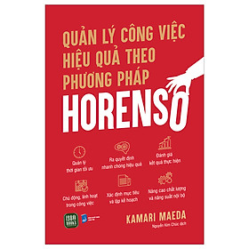 Sách Quản Lý Công Việc Hiệu Quả Theo Phương Pháp Horenso