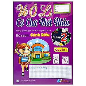 Vở Ô Li Có Chữ Viết Mẫu 2 - Quyển 1 - Cánh Diều