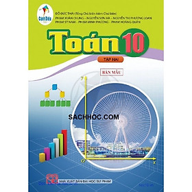 Sách Toán 10 tập hai (CD) và 2 tập giấy kiểm tra kẻ ngang 6 tờ đôi