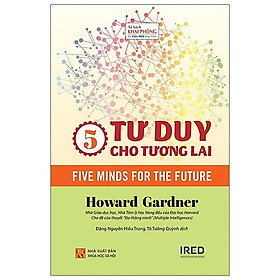 5 Tư Duy Cho Tương Lai - Five Minds For The Future