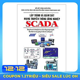 Lập Trình Và Giám Sát Mạng Truyền Thông Công Nghiệp Scada