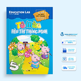 Sách Tô Màu Rèn Luyện Trí Thông Minh (Tập 5)