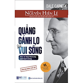 Sách Quẳng Gánh Lo Đi Và Vui Sống (Bản khổ nhỏ 10x15cm)