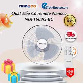 Quạt Đảo Có remote Nanoco NOF1603G-RC (Màu Xám)-Hàng Chính Hãng