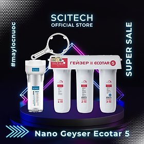 Máy lọc nước Nano Geyser Ecotar 5 kèm bộ đơn lọc thô 10 inch by Scitech - Hàng chính hãng