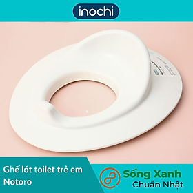 Ghế lót toilet Notoro