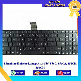 Bàn phím dùng cho Laptop Asus S56 S56C S56CA S56CB S56CM  - Hàng Nhập Khẩu New Seal