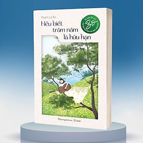 Hình ảnh Nếu Biết Trăm Năm Là Hữu Hạn - Tái Bản Lần 30