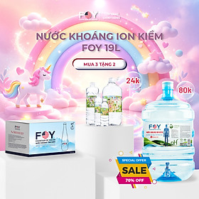 COMBO 2 BÌNH - Nước uống tinh khiết WOW / Nước kiềm đóng bình FOY 19L - 2IN1