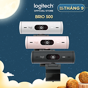 Webcam Logitech Full HD Brio 500 - Tự động điều chỉnh ánh sáng, Tự động lấy khung hình,Show mode, Mic kép giảm ồn, nắp che bảo mật, Hoạt động với Microsoft Teams, Google Meet, Zoom - Hàng chính hãng