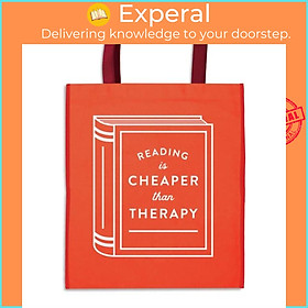 Sách - Reading is Cheaper Than Therapy Reusable Shopping Bag by Galison (UK edition, paperback)