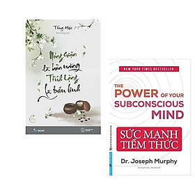 Combo 2 cuốn sách Tư Duy - Kĩ Năng Sống: Sức Mạnh Tiềm Thức (Tái Bản) +  Nóng Giận Là Bản Năng , Tĩnh Lặng Là Bản Lĩnh