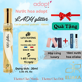Nước hoa nữ thơm lâu chính hãng,nước hoa thùy tiên adopt Lady Glitter hương thơm kiêu sa dung tích 30ml