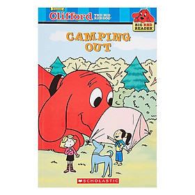 Clifford Big Red Reader: Camping Out (New)