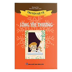Truyện kể về Lòng Yêu Thương