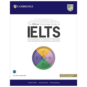 Sách ngoại văn: The Official Cambridge Guide To IELTS Student's Book With Answers