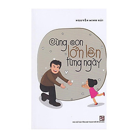 Cùng Con Lớn Lên Từng Ngày