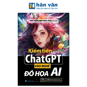 Kiếm Tiền Cùng ChatGPT - Vào Nghề Đồ Họa AI