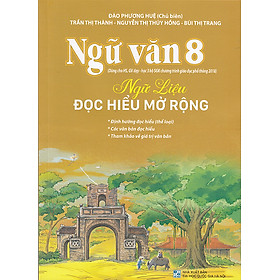 Sách - Ngữ văn 8 - Ngữ liệu đọc hiểu mở rộng