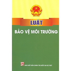 Luật Bảo Vệ Môi Trường