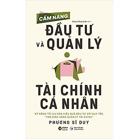 Cẩm Nang Đầu Tư Và Quản Lý Tài Chính Cá Nhân