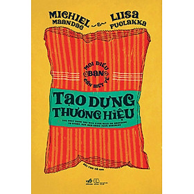 Mọi điều bạn cần biết về tạo dựng thương hiệu