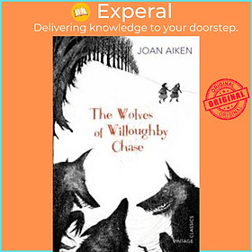 Sách - The Wolves of Willoughby Chase by Joan Aiken (UK edition, paperback)