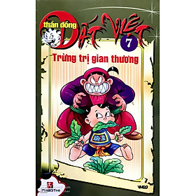 Thần Đồng Đất Việt 7 - Trừng Trị Gian Thương