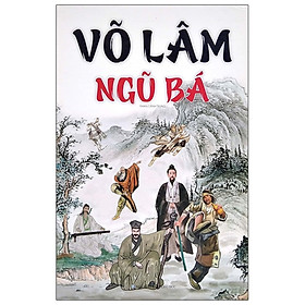 Sách - Bộ Hộp Võ Lâm Ngũ Bá (Bộ 3 Tập)