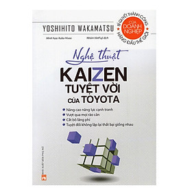 Nơi bán Nghệ Thuật Kaizen Tuyệt Vời Của Toyota - Giá Từ -1đ